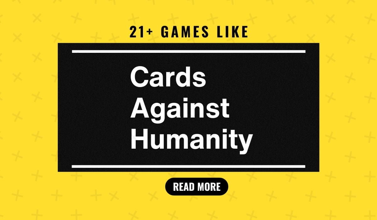 21 Best Games Similar To Cards Against Humanity Partygamespedia   Games Similar To Cards Against Humanity 